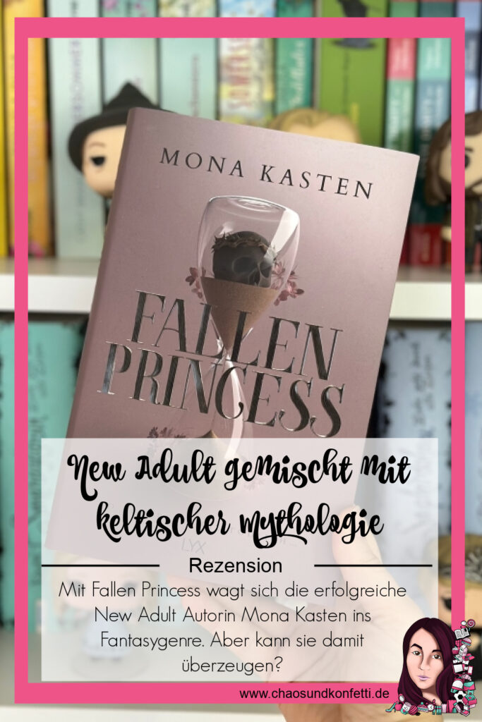 Fallen Princess von Mona Kasten erschienen im LYX Verlag - eine Rezension von ChaosundKonfett.de